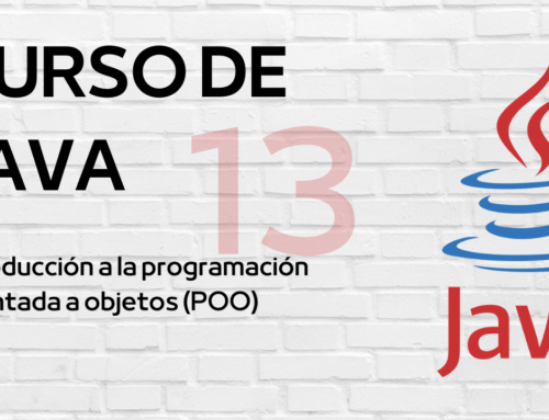 Curso de Java: Introducción a la programación orientada a objetos (POO)