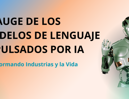 El Auge de los Modelos de Lenguaje Impulsados por IA: Transformando Industrias y la Vida Diaria